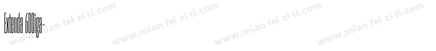 Extenda 60Giga字体转换